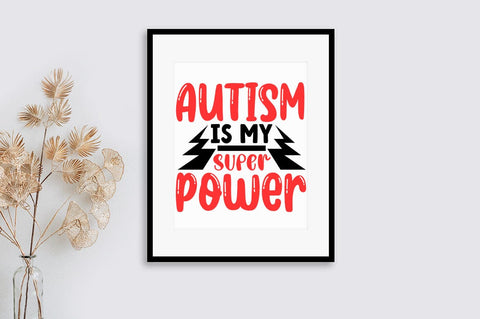 Autism is my super power SVG Design SVG Designangry 