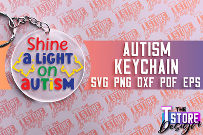 Autism Keychain Design | Autism Quotes SVG | Autism Awareness SVG SVG The T Store Design 