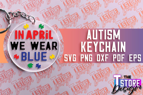 Autism Keychain Design | Autism Quotes SVG | Autism Awareness SVG SVG The T Store Design 