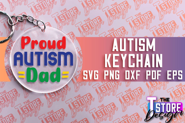 Autism Keychain Design | Autism Quotes SVG | Autism Awareness SVG SVG The T Store Design 