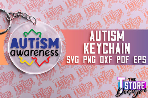 Autism Keychain Design | Autism Quotes SVG | Autism Awareness SVG SVG The T Store Design 