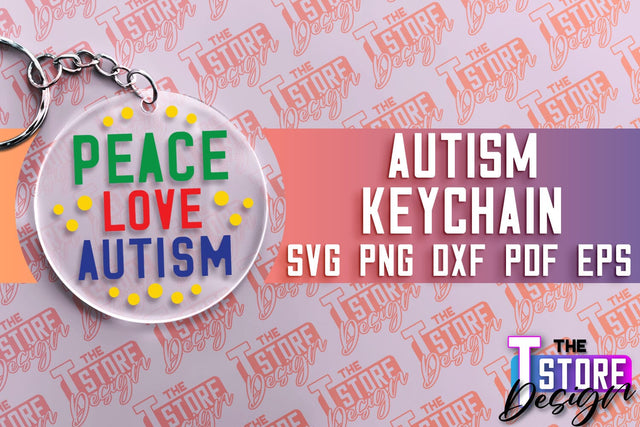 Autism Keychain Design | Autism Quotes SVG | Autism Awareness SVG SVG The T Store Design 