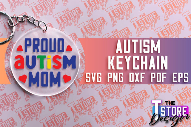 Autism Keychain Design | Autism Quotes SVG | Autism Awareness SVG SVG The T Store Design 