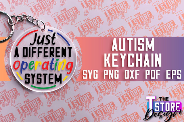 Autism Keychain Design | Autism Quotes SVG | Autism Awareness SVG SVG The T Store Design 