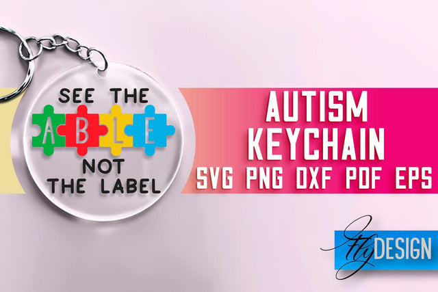Autism Keychain SVG Design | Motivation Quotes Design | SVG File SVG Fly Design 