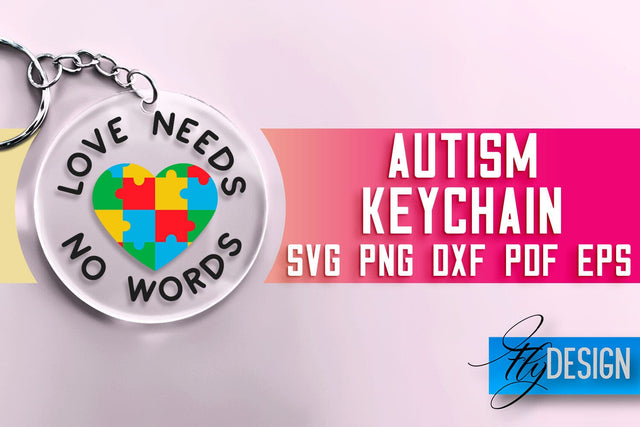 Autism Keychain SVG Design | Motivation Quotes Design | SVG File SVG Fly Design 