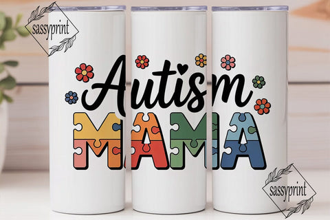 Autism Mama 20oz Tumbler Wrap Sublimation sassyprint 