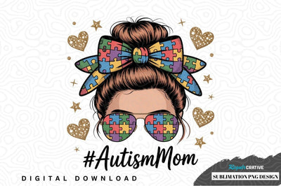 Autism mom sublimation png design Sublimation Regulrcrative 