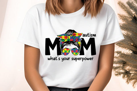 Autism mom what's your superpower SVG Design SVG Designangry 