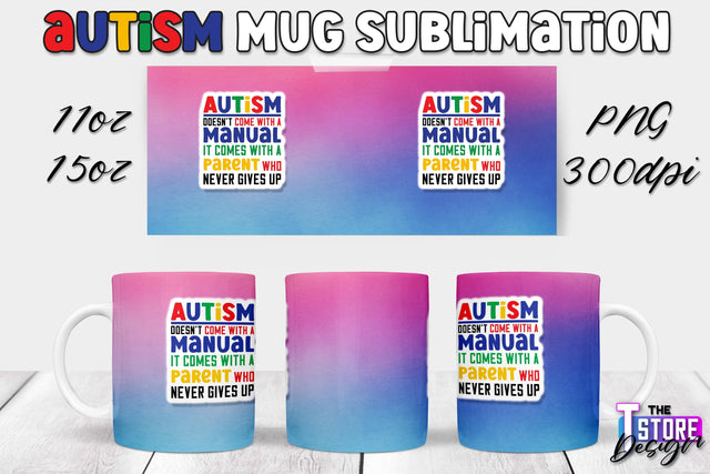 Autism Mug Sublimation | 11 oz 15 oz Mug | PNG File Sublimation The T Store Design 