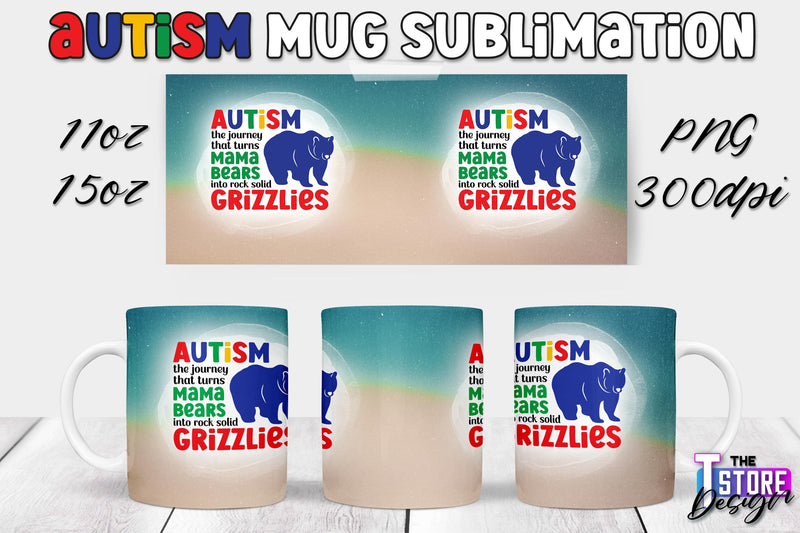 Autism Mug Sublimation | 11 oz 15 oz Mug | PNG File Sublimation The T Store Design 