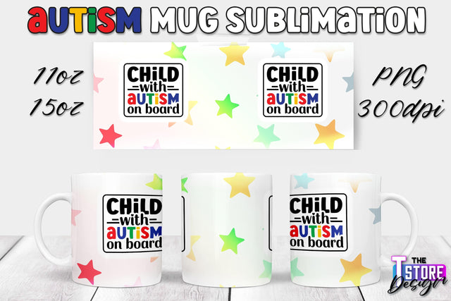 Autism Mug Sublimation | 11 oz 15 oz Mug | PNG File Sublimation The T Store Design 