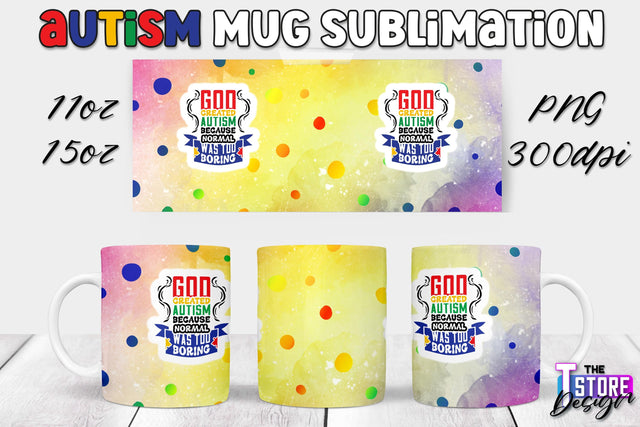 Autism Mug Sublimation | 11 oz 15 oz Mug | PNG File Sublimation The T Store Design 