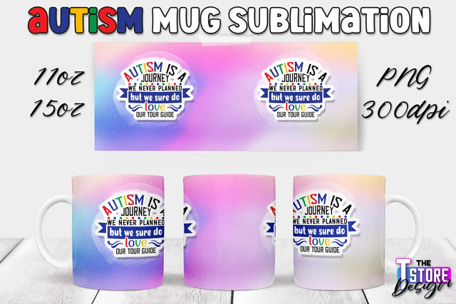 Autism Mug Sublimation | 11 oz 15 oz Mug | PNG File Sublimation The T Store Design 