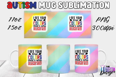 Autism Mug Sublimation | 11 oz 15 oz Mug | PNG File Sublimation The T Store Design 