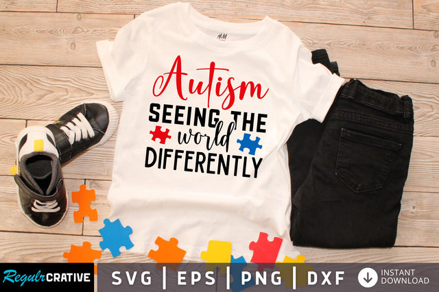 Autism seeing the world differently svg design SVG Regulrcrative 