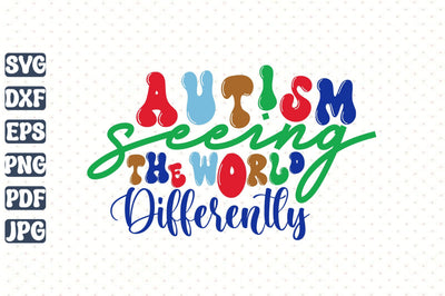 Autism Seeing the World Differently svg SVG orpitasn 
