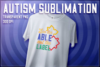 Autism Sublimation | T-Shirt Design | Autism Awareness | PNG File Sublimation The T Store Design 