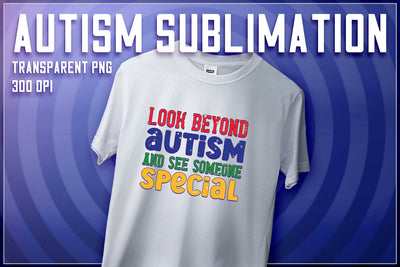 Autism Sublimation | T-Shirt Design | Autism Awareness | PNG File Sublimation The T Store Design 