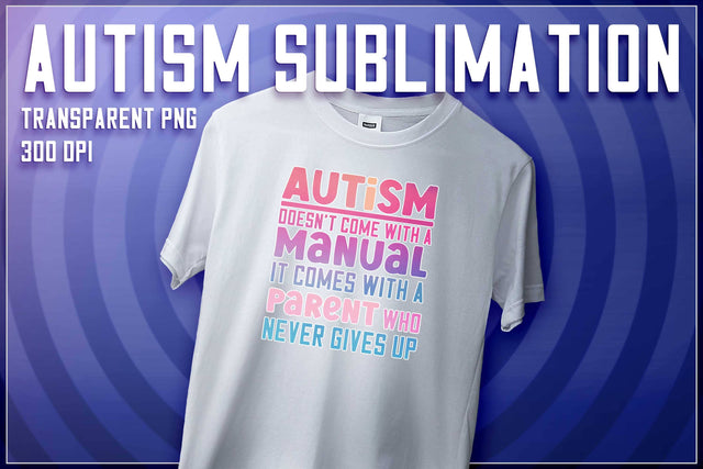 Autism Sublimation | T-Shirt Design | Autism Awareness | PNG File Sublimation The T Store Design 