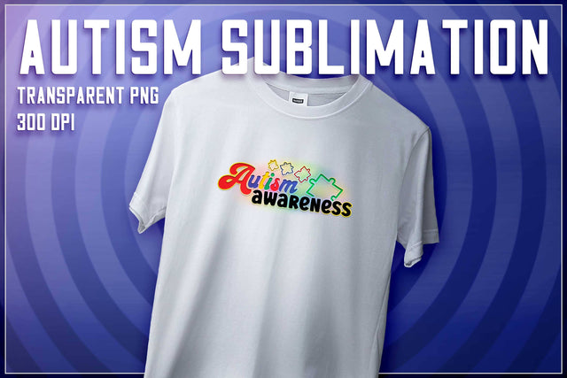 Autism Sublimation | T-Shirt Design | Autism Awareness | PNG File Sublimation The T Store Design 