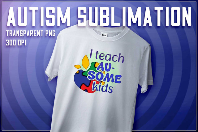 Autism Sublimation | T-Shirt Design | Autism Awareness | PNG File Sublimation The T Store Design 