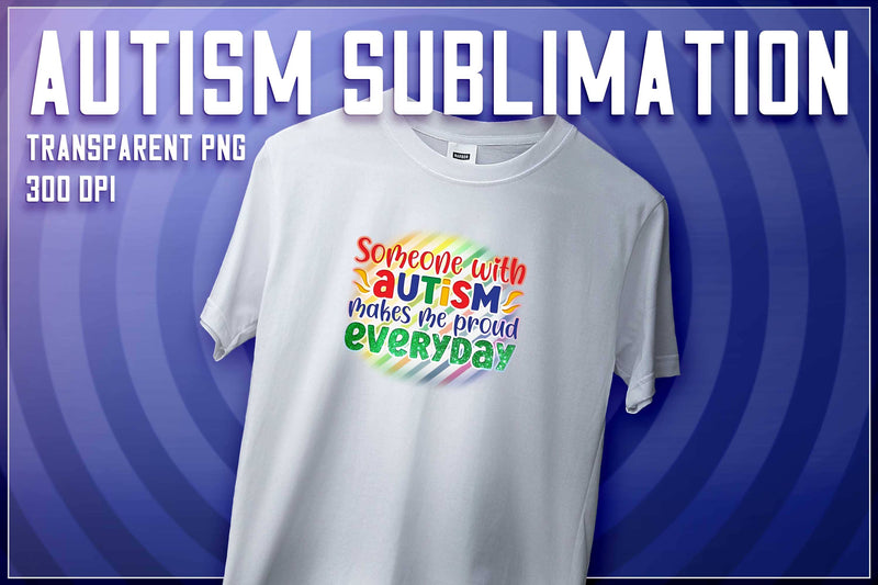 Autism Sublimation | T-Shirt Design | Autism Awareness | PNG File Sublimation The T Store Design 