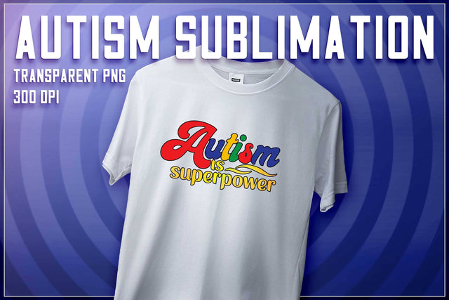 Autism Sublimation | T-Shirt Design | Autism Awareness | PNG File Sublimation The T Store Design 