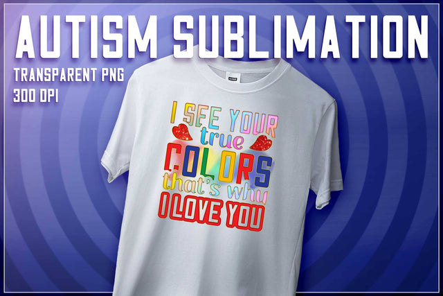 Autism Sublimation | T-Shirt Design | Autism Awareness | PNG File Sublimation The T Store Design 