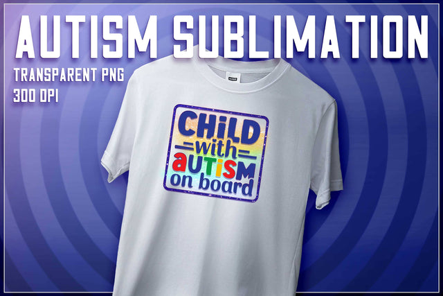 Autism Sublimation | T-Shirt Design | Autism Awareness | PNG File Sublimation The T Store Design 