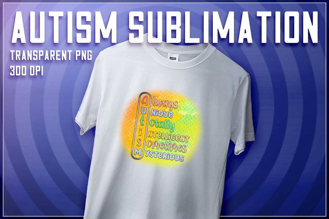 Autism Sublimation | T-Shirt Design | Autism Awareness | PNG File Sublimation The T Store Design 
