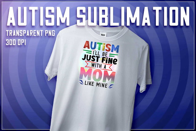 Autism Sublimation | T-Shirt Design | Autism Awareness | PNG File Sublimation The T Store Design 