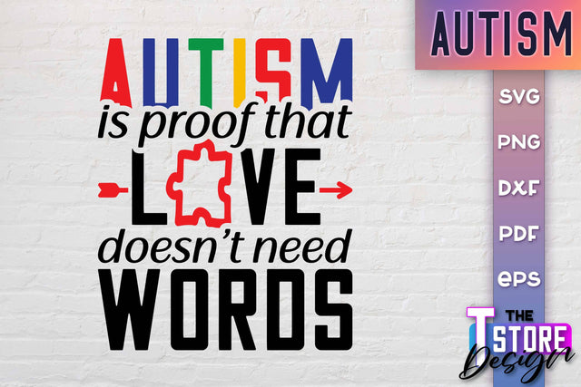 Autism SVG | Autism Awareness SVG | Autism Quotes | Autism Awareness SVG The T Store Design 