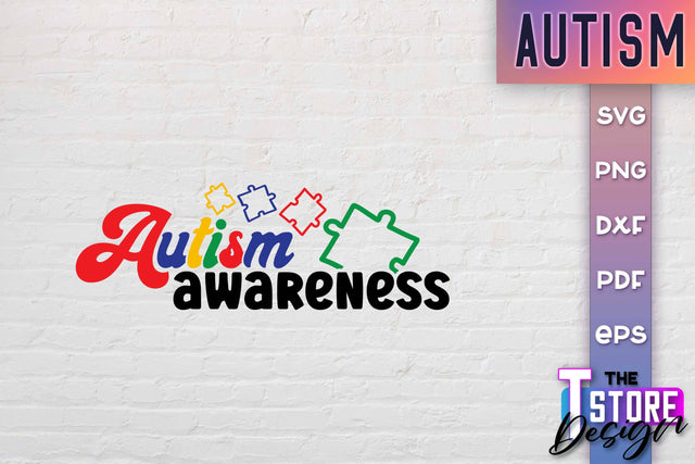 Autism SVG | Autism Awareness SVG | Autism Quotes | Autism Awareness SVG The T Store Design 