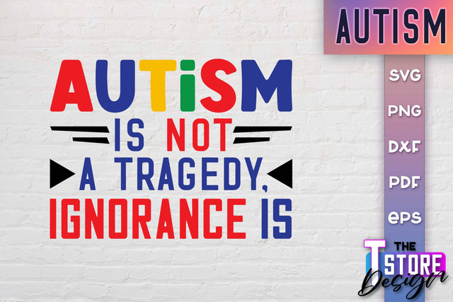 Autism SVG | Autism Awareness SVG | Autism Quotes | Autism Awareness SVG The T Store Design 