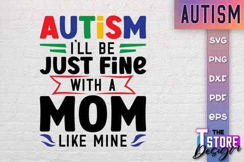 Autism SVG | Autism Awareness SVG | Autism Quotes | Autism Awareness SVG The T Store Design 
