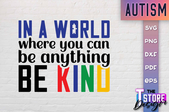 Autism SVG | Autism Awareness SVG | Autism Quotes | Autism Awareness SVG The T Store Design 