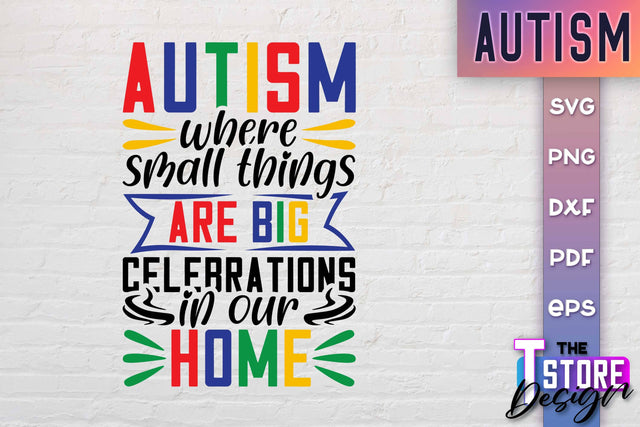 Autism SVG | Autism Awareness SVG | Autism Quotes | Autism Awareness SVG The T Store Design 