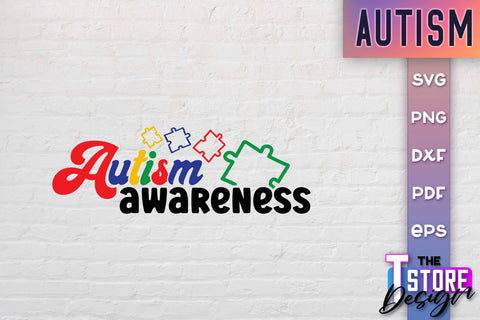 Autism SVG | Autism Awareness SVG | Autism Quotes | Autism Awareness SVG The T Store Design 