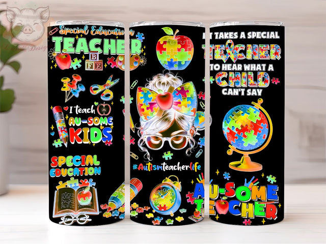 Autism Teacher 20oz Tumbler Png, Straight & Tapered Tumbler Png, Autism Awareness Tumbler Png, Digital Download PNG Sublimation Lara' s Designs 