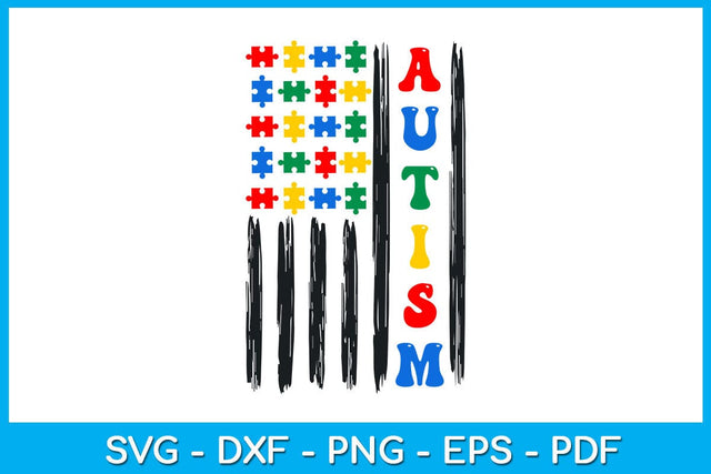 Autism USA Flag SVG PNG PDF Cut File SVG Creativedesigntee 