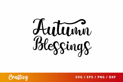 autumn blessings Svg Design SVG Designangry 