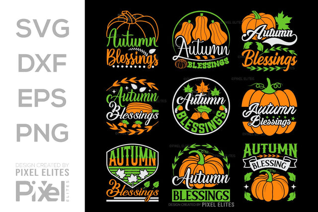 Autumn Blessings SVG Thanksgiving Bundle Happy Autumn Hello Fall Thanksgiving Quote PET 00950 SVG ETC Craft 