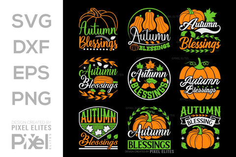 Autumn Blessings SVG Thanksgiving Bundle Happy Autumn Hello Fall Thanksgiving Quote PET 00950 SVG ETC Craft 