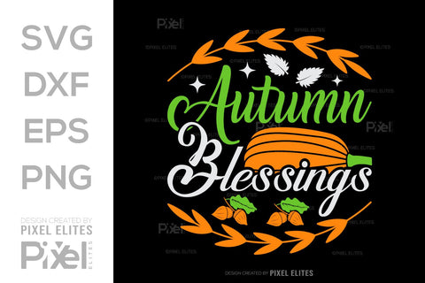 Autumn Blessings SVG Thanksgiving Bundle Happy Autumn Hello Fall Thanksgiving Quote PET 00950 SVG ETC Craft 