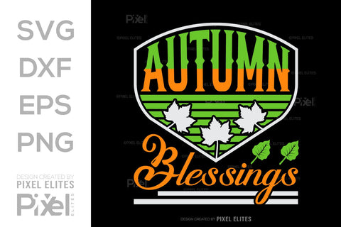 Autumn Blessings SVG Thanksgiving Bundle Happy Autumn Hello Fall Thanksgiving Quote PET 00950 SVG ETC Craft 