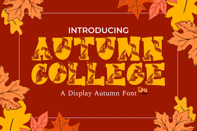 Autumn College Font Dm Letter Studio 