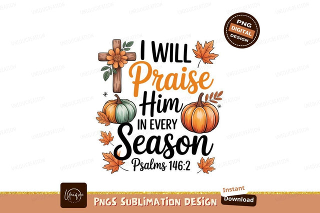 Autumn Cross Pumpkin Praise thanksgiving Sublimation Designangry 