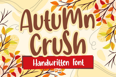 Autumn Crush Font Font Dm Letter Studio 