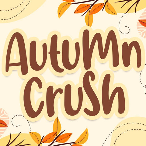 Autumn Crush Font Font Dm Letter Studio 